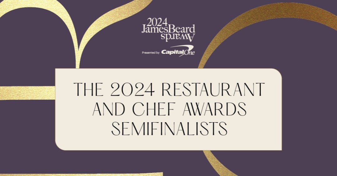 James Beard Foundation Unveils Semifinalists for 2024 Restaurant and Chef Awards - Vimarsana News
